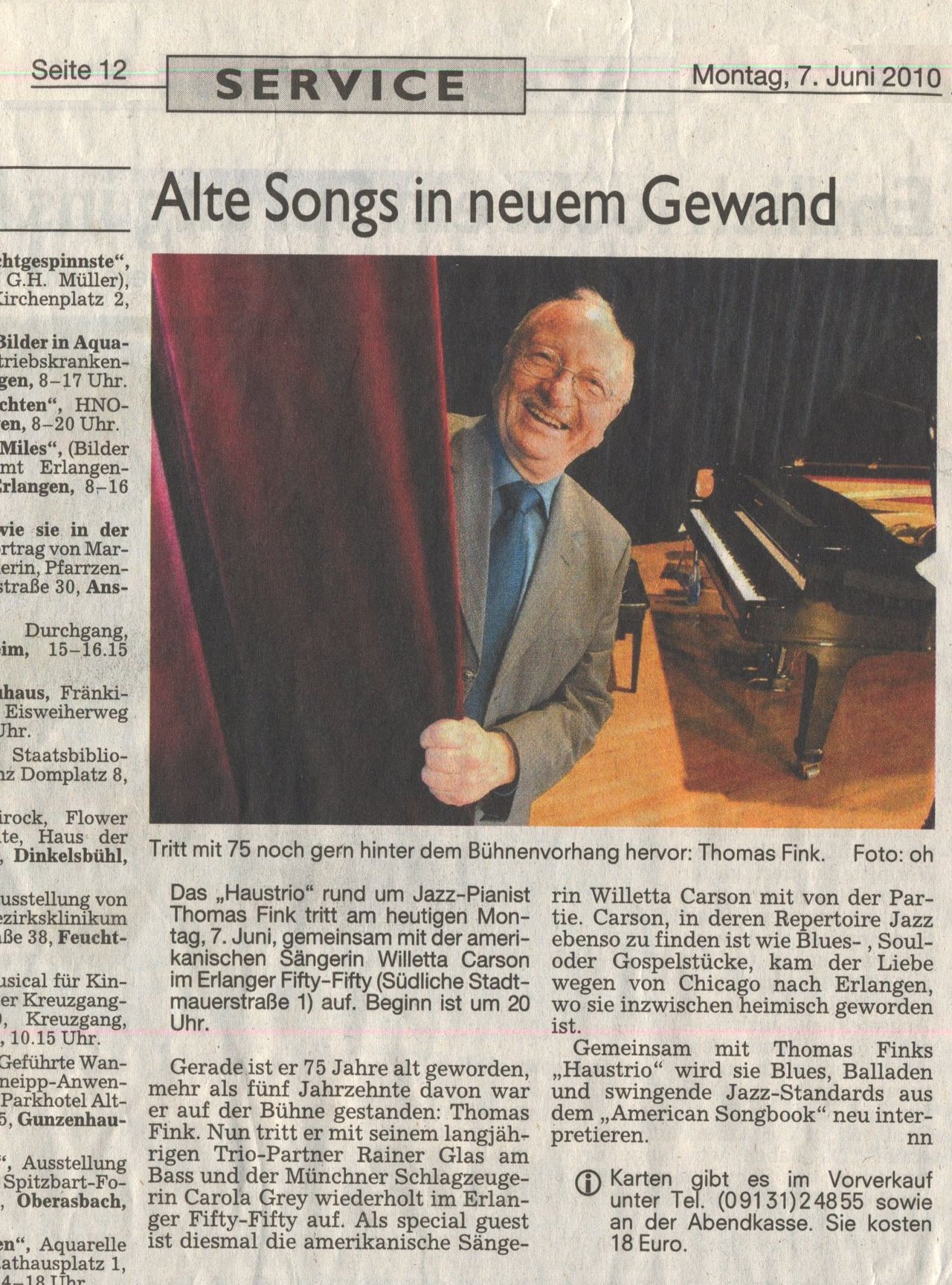 Ein Artikel in den Nürnberg Nachrichten kündigt ein Jazz Konzert des renommierten  Thomas Fink Trio mit Basspieler Rainer Glas, Schlagzeugerin Carola Grey and Jazzsängerin Willetta Carson im Theater Fifty Fifty in Erlangen an