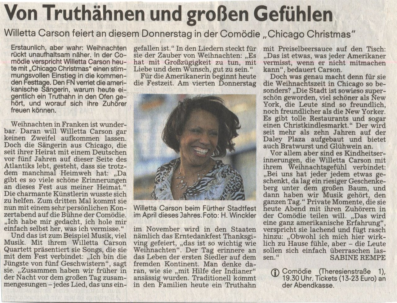 Die Zeitung Fürther Nachrichten interviewt die Jazzsängerin Willetta Carson über das Debut der Weihnachtsshow Chicago Christmas in der Comoedie Fürth